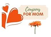 Coupons For Mom: 26 Blank & 26 Pre-Filled Personalized Mother's Day, Birthday and Anniversary Coupons: Affordable, Last-Minute, and Creative Gift Ideas for Mom