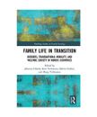 Family Life in Transition: Borders, Transnational Mobility, and Welfare Society 