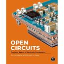 Open Circuits: The Inner Beauty of Electronic Component - Hardback NEW Oskay, Wi
