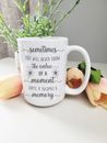 Sometimes Value Moment &amp; Memory Quote Gift Ideas Mental Health Mother's Day