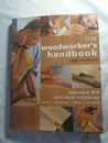 The Woodworker's Handbook by Horwood Roger  Hard Cover Diy Projects Skills Tools
