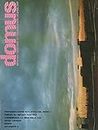 Domus: monthly magazine of architecture design art: LOTTO DI 11 FASCICOLI: 571 (giugno 1977) 582 (maggio 1978) 583 (giugno 1978) 584 (luglio 1978) 586 (settembre 1978) 589 (dicembre 1978) 597 (agosto