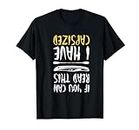 If You Can Read This I Have Capsized I Funny Kayaking T-Shirt