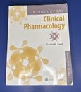 Introductory Clinical Pharmacology by Susan M Ford: Used