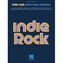 Indie Rock Sheet Music Collection - Piano, Vocal and Guitar Chords