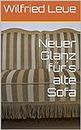Neuer Glanz für´s alte Sofa (German Edition)