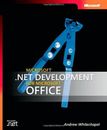 Microsoft� .NET Development for Microsoft Offic by Andrew Whitechapel 0735621322