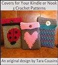 Crochet Kindle & Nook Tablet or Ereader Covers - 3 Crochet Patterns (Cute Kids Crochet Book 1)
