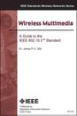 Multimedia inalámbrica: una guía para el estándar IEEE 802.15.3 de James P.K. Gilb (E)