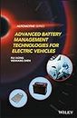 Advanced Battery Management Technologies for Electric Vehicles (Automotive Series)