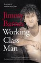 Jimmy Barnes Working Class Man: The No.1 Bestseller (Hardback)