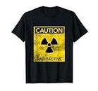 Grunge Caution Radioactive Radiation Hazard Nuclear Warning T-Shirt