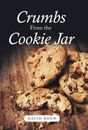 Crumbs From the Cookie Jar by Rhew, David