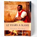 12 Years A Slave by Solomon Northup (Large Print Paperback) Free P&P