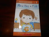 Max Has a Fish [Penguin Young Readers, Level 1]  NEW   Kids Book Story