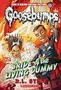 Bride of the Living Dummy (Classic Goosebumps #35)