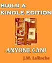 Build a Kindle Edition-Anyone Can!