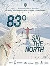 83 degrees - ski the north