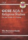 New Grade 9-1 GCSE Religious Studies: AQA A Revision Guide with Online Edition 