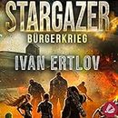 Stargazer - Bürgerkrieg: After Terra 3
