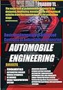 AUTOMOBILE ENGINEERING: "Automobile Engineering: Unleashing Innovation and Excellence on the Road"