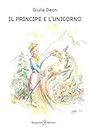 Il principe e l'unicorno. Ediz. italiana e francese (AN. Libri per bambini e ragazzi)