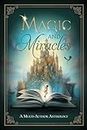 Magic and Miracles: A Multi-Author Charity Anthology