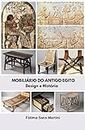 MOBILIÁRIO DO ANTIGO EGITO: Design e História (HISTÓRIA DO MOBILIÁRIO - ANTIGO EGITO E ANTIGA GRÉCIA Livro 1) (Portuguese Edition)