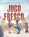 Jugo Fresco/ Fresh Juice